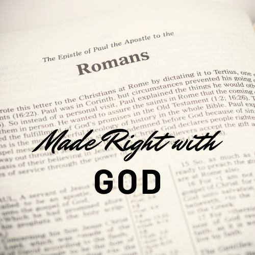 Made Right with God
