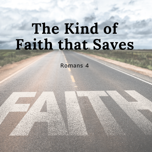 The Kind of Faith that Saves