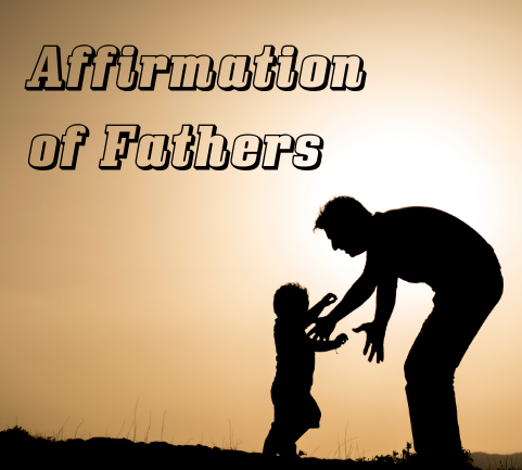 Affirmation of Fathers
