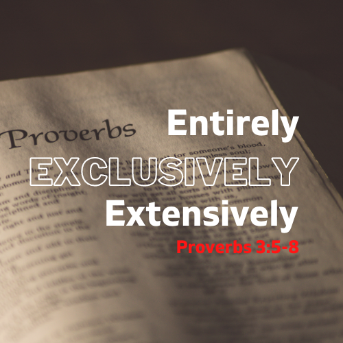 Entirely, Exclusively, Entensively