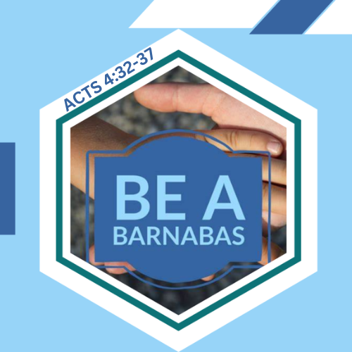 Be a Barnabas