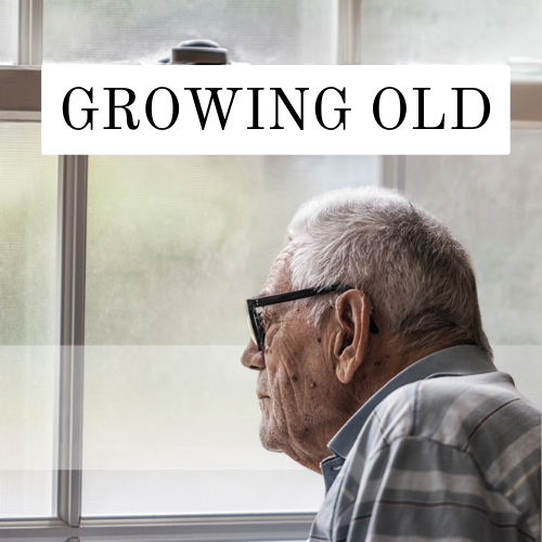 Growing Old