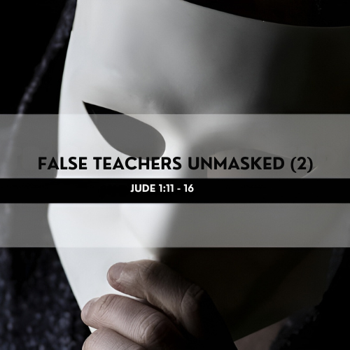False Teachers Unmasked (2)
