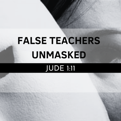 False Teachers Unmasked