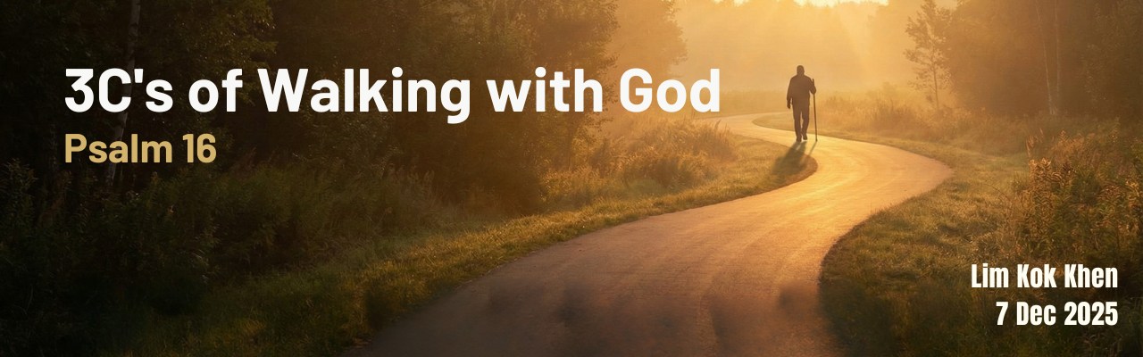 3C’s of Walking with God