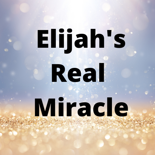 Elijah’s Real Miracle