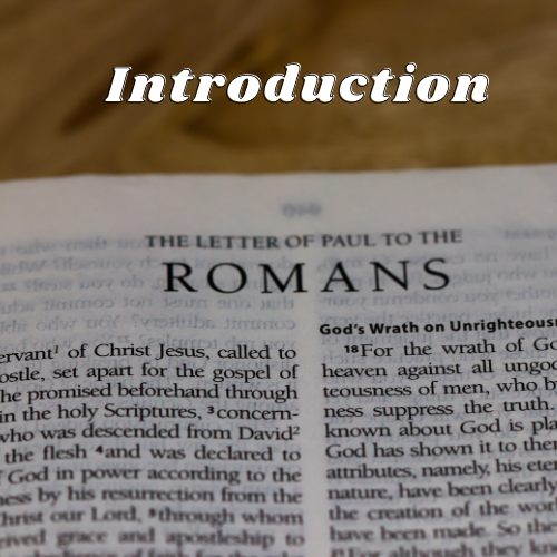 Introduction to Romans