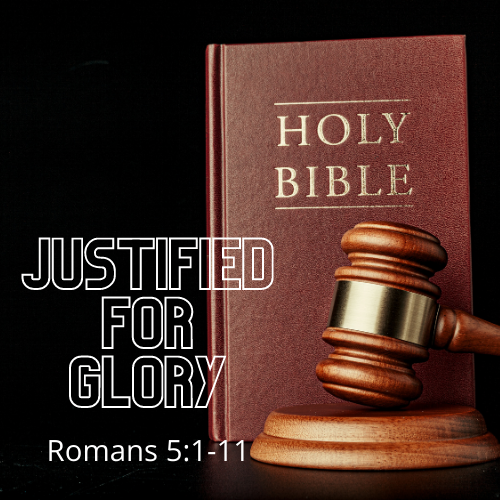 Justified For Glory