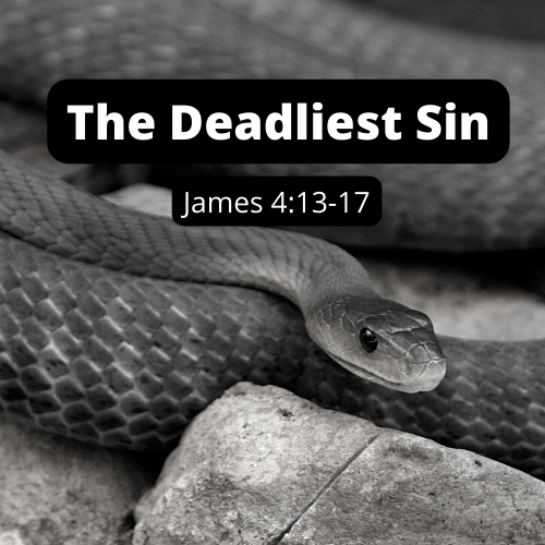 The Deadliest Sin