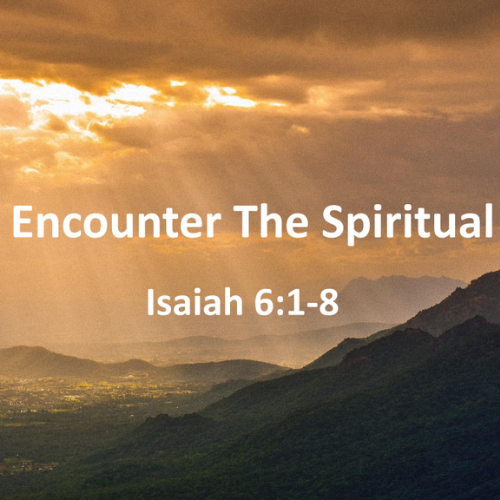 Encounter the Spiritual