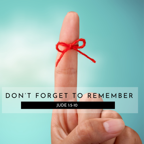 Don’t Forget to Remember