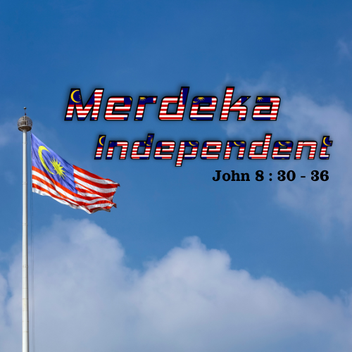 Merdeka / Independent