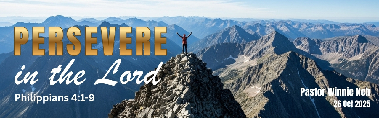 Persevere in the Lord