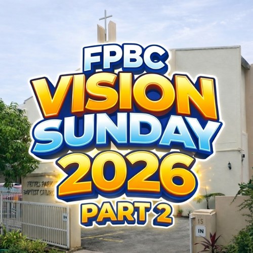 Crossover Part 2 | A New Season | FPBC Vision Sunday 2026